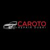 Caroto Repair Dubai